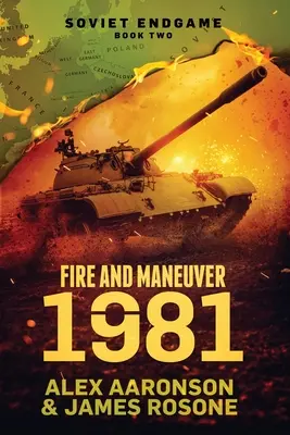 Ogień i manewr: 1981 - Fire and Maneuver: 1981