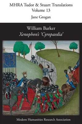 William Barker, „Cyropaedia” Ksenofonta - William Barker, Xenophon's 'Cyropaedia'