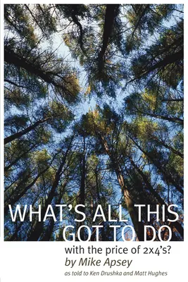 Co to wszystko ma wspólnego z ceną 2x4? Tom 19 - What's All This Got to Do with the Price of 2x4's?: Volume 19