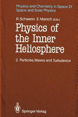 Fizyka wewnętrznej heliosfery II: Cząsteczki, fale i turbulencje - Physics of the Inner Heliosphere II: Particles, Waves and Turbulence