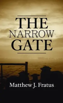 Wąska brama - The Narrow Gate