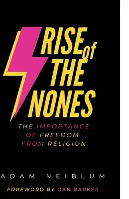 Rise of the Nones: Znaczenie wolności od religii - Rise of the Nones: The Importance of Freedom from Religion