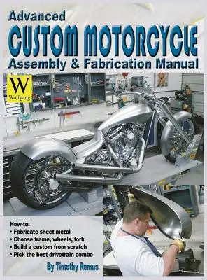 Zaawansowany montaż i produkcja niestandardowych motocykli - Advanced Custom Motorcycle Assembly & Fabrication