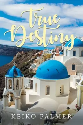 Prawdziwe przeznaczenie - True Destiny