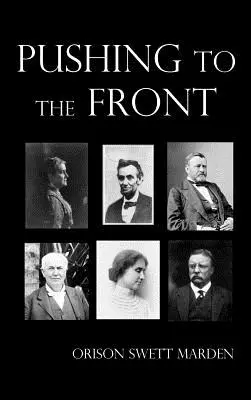 Pchnięcie na front, w pełni ilustrowane - Pushing to the Front, Fully Illustrated