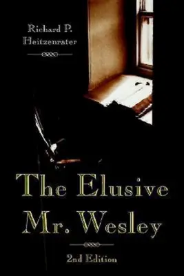 Nieuchwytny pan Wesley: Wydanie 2 - The Elusive Mr. Wesley: 2nd Edition