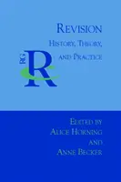 Rewizja: Historia, teoria i praktyka - Revision: History, Theory, and Practice
