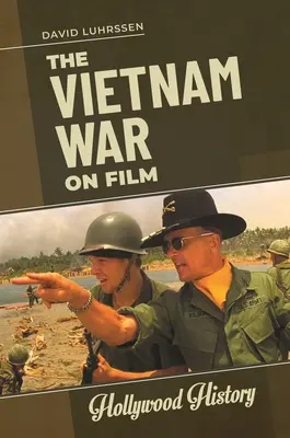 Wojna w Wietnamie na ekranie - The Vietnam War on Film