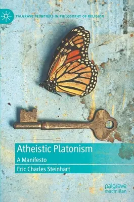 Ateistyczny platonizm: Manifest - Atheistic Platonism: A Manifesto