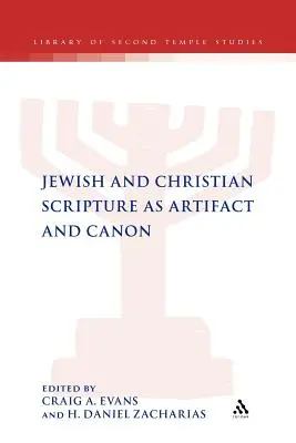 Żydowskie i chrześcijańskie Pismo Święte jako artefakt i kanon - Jewish and Christian Scripture as Artifact and Canon