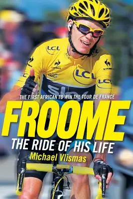 FROOME - przejażdżka jego życia - FROOME - The Ride of His Life