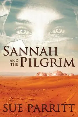 Sannah i Pielgrzym - Sannah and the Pilgrim