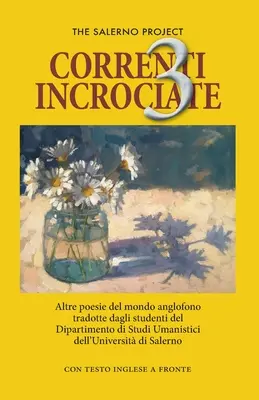 Correnti Incrociate 3: Więcej poezji ze świata anglojęzycznego - Correnti Incrociate 3: More poetry from the English-speaking world