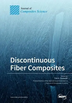 Nieciągłe kompozyty włókniste - Discontinuous Fiber Composites