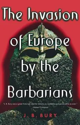 Inwazja barbarzyńców na Europę - The Invasion of Europe by the Barbarians