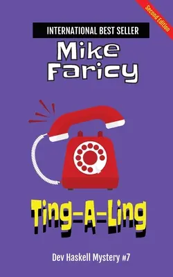 Ting-A-Ling (Dev Haskell - Prywatny detektyw, Księga 7) - Ting-A-Ling (Dev Haskell - Private Investigator, Book 7)