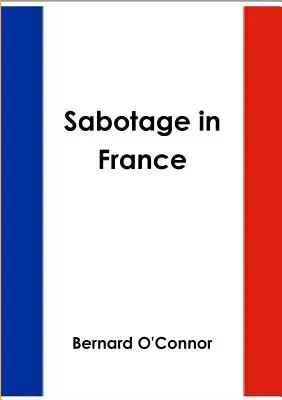 Sabotaż we Francji - Sabotage in France