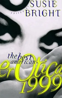 Najlepsza amerykańska erotyka 1999 - The Best American Erotica 1999