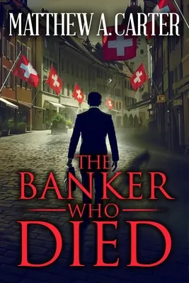 Bankier, który umarł - The Banker Who Died