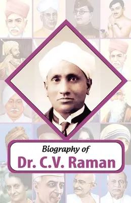 Biografia dr C.V. Ramana - Biography of Dr C.V. Raman