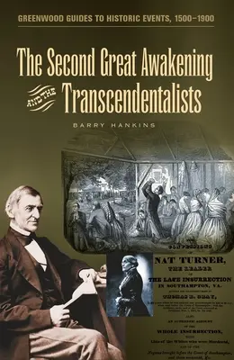 Drugie wielkie przebudzenie i transcendentaliści - The Second Great Awakening and the Transcendentalists