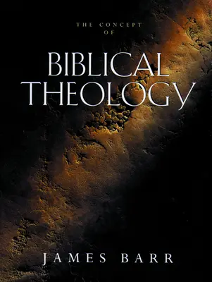 Koncepcja teologii biblijnej - The Concept of Biblical Theology