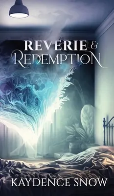 Zaduma i odkupienie - Reverie and Redemption