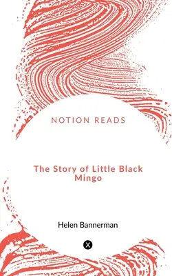 Historia małego czarnego Mingo - The Story of Little Black Mingo