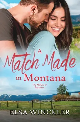 Związek stworzony w Montanie - A Match Made in Montana