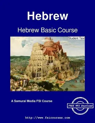 Hebrajski kurs podstawowy - tekst dla studentów - Hebrew Basic Course - Student Text