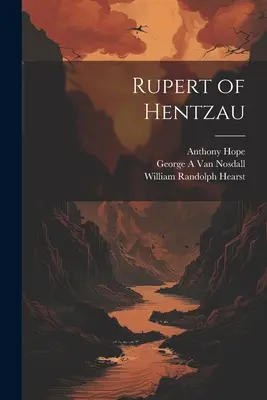 Rupert z Hentzau - Rupert of Hentzau