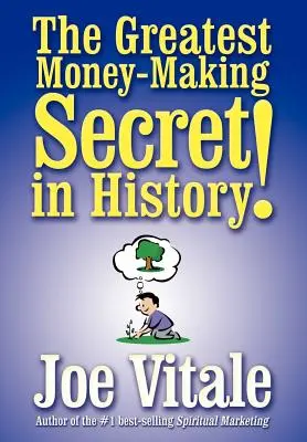 Największy sekret zarabiania pieniędzy w historii! - The Greatest Money-Making Secret in History!