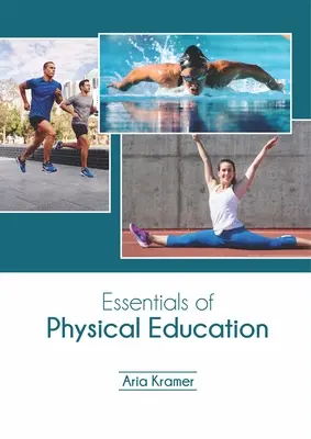 Podstawy wychowania fizycznego - Essentials of Physical Education