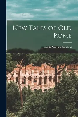 Nowe opowieści o starym Rzymie - New Tales of old Rome
