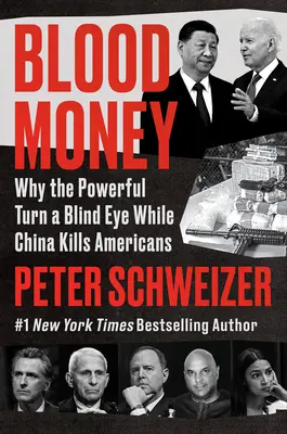 Blood Money: Dlaczego możni przymykają oczy, podczas gdy Chiny zabijają Amerykanów? - Blood Money: Why the Powerful Turn a Blind Eye While China Kills Americans