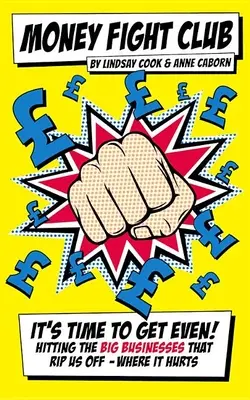 Money Fight Club: Sprytny sposób na oszczędzanie pieniędzy jednym ciosem na raz - Money Fight Club: The Smart Way to Save Money One Punch at a Time