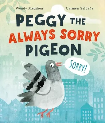 Peggy, wiecznie smutny gołąb - Peggy the Always Sorry Pigeon