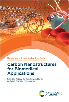 Nanostruktury węglowe do zastosowań biomedycznych - Carbon Nanostructures for Biomedical Applications