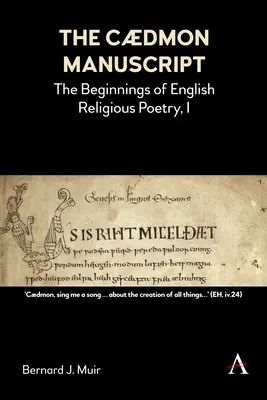 Rękopis Cdmon: Początki angielskiej poezji religijnej, I - The Cdmon Manuscript: The Beginnings of English Religious Poetry, I
