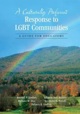 Sprawna kulturowo reakcja na społeczności Lgbt: Przewodnik dla nauczycieli - A Culturally Proficient Response to Lgbt Communities: A Guide for Educators