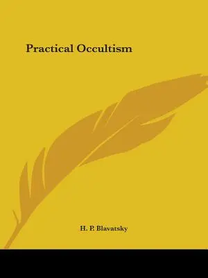 Okultyzm praktyczny - Practical Occultism