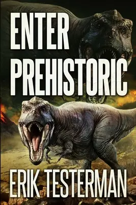 Wejdź do prehistorii - Enter Prehistoric