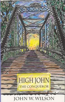 Wysoki Jan Zdobywca: Tom 25 - High John the Conqueror: Volume 25