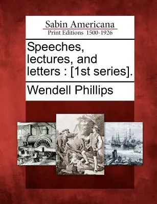 Przemówienia, wykłady i listy: [1. seria]. - Speeches, lectures, and letters: [1st series].