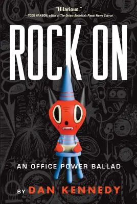 Rock on: Ballada o władzy w biurze - Rock on: An Office Power Ballad