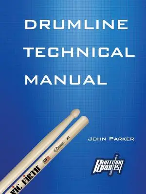 Podręcznik techniczny dla perkusistów - Drumline Technical Manual