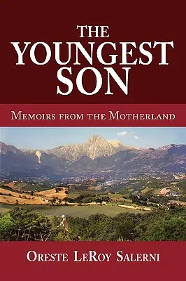 Najmłodszy syn, wspomnienia z ojczyzny - The Youngest Son, Memoirs from the Motherland