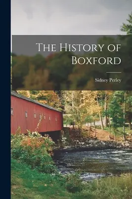 Historia Boxford - The History of Boxford