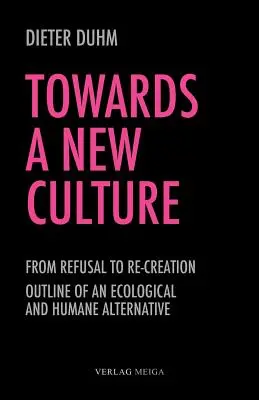 W kierunku nowej kultury - Towards a New Culture