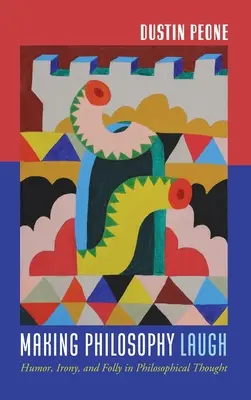 Rozśmieszanie filozofii - Making Philosophy Laugh